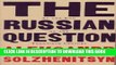 [PDF] The Russian Question at the End of the Twentieth Century: Toward the End of the Twentieth