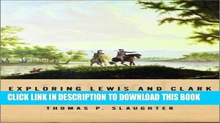 [PDF] Exploring Lewis and Clark: Reflections on Men and Wilderness (Lewis   Clark Expedition) Full