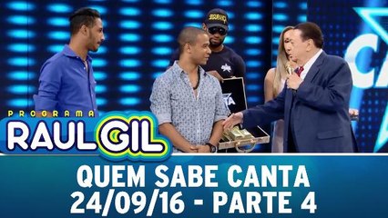 Quem Sabe Canta - Parte 4