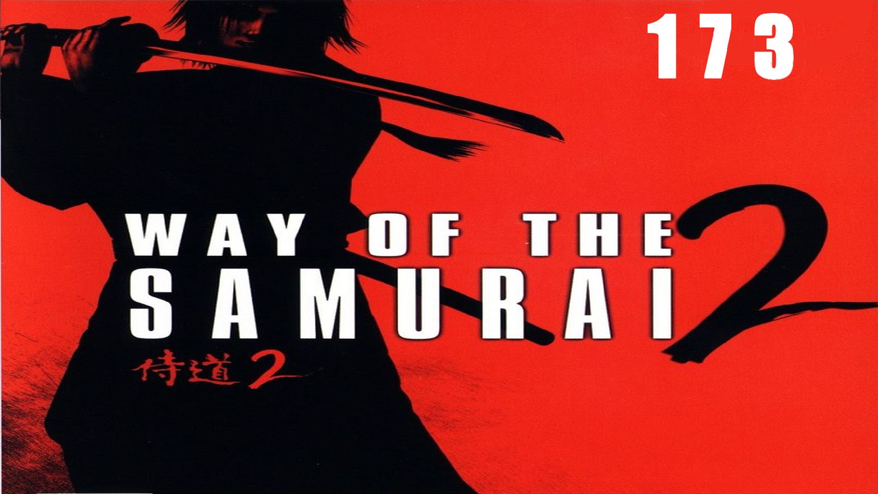 Let's Play Way of the Samurai 2 - #173 - Hanzaemons Wahrheit