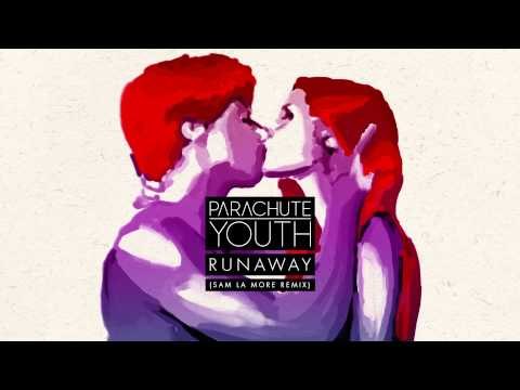 Parachute Youth - Runaway (Sam La More Remix) - Time Records