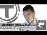 MOGUAI Feat. Niles Mason - Can't Stop (Radio Edit)