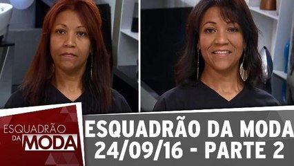Esquadrão da Moda 24.09.16 - Parte 2