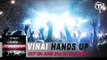 VINAI - Hands Up (Out Now)