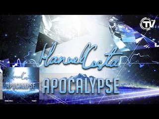 Manuel Costa - Apocalypse (Preview)