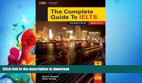 FAVORITE BOOK  The Complete Guide To IELTS: Student s Book with DVD-ROM and access code for