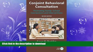 READ  Conjoint Behavioral Consultation: Promoting Family-School Connections and Interventions
