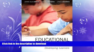 FAVORITE BOOK  Educational Psychology: Developing Learners with MyEducationLab with Enhanced
