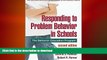 READ  Responding to Problem Behavior in Schools, Second Edition: The Behavior Education Program