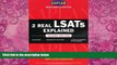 Big Deals  Kaplan 2 Real LSATs Explained, Second Edition  Best Seller Books Most Wanted