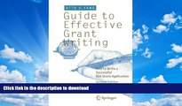 FAVORITE BOOK  Guide to Effective Grant Writing: How to Write a Successful NIH Grant Application