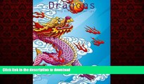 FAVORIT BOOK Dragons Coloring Book for Grown-Ups 1 (Volume 1) READ PDF FILE ONLINE