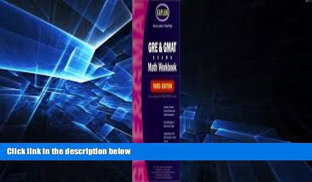 Big Deals Kaplan GRE GMAT Exams Math Workbook, Third Edition (Kaplan GMAT Math Workbook) Free