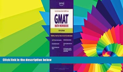 Big Deals  Kaplan GMAT Math Workbook  Free Full Read Best Seller