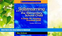 READ  Skillstreaming the Elementary School Child: A Guide for Teaching Prosocial Skills, 3rd