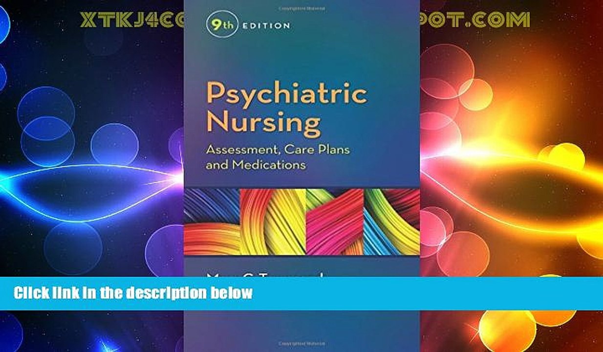 Big Deals  Psychiatric Nursing: Assessment, Care Plans, and Medications  Best Seller Books Best