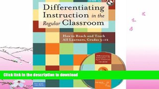 READ BOOK  Differentiating Instruction in the Regular Classroom: How to Reach and Teach All