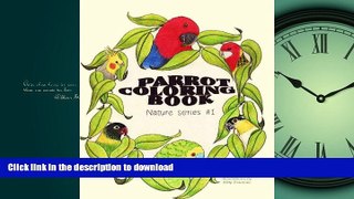 FAVORIT BOOK Parrot Coloring Book: Nature Series READ PDF BOOKS ONLINE
