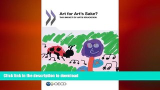 READ BOOK  Art for Art s Sake?: The Impact of Arts Education (Educational Research and