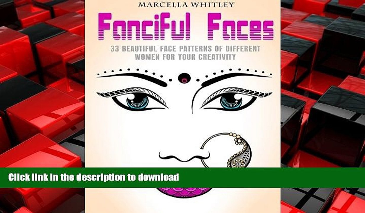 READ ONLINE Fanciful Faces: 33 Beautiful Face Patterns of Different Women for Your Creativity
