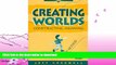 EBOOK ONLINE  Creating Worlds, Constructing Meaning: The Scottish Storyline Method (Teacher to