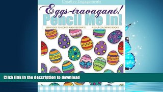 FAVORIT BOOK Eggs-travagant! 1000 Eggs to Color and Decorate Adult Coloring Books: Easter Gifts