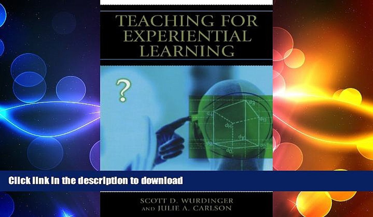 EBOOK ONLINE  Teaching for Experiential Learning: Five Approaches That Work  PDF ONLINE