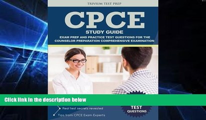 Big Deals  CPCE Study Guide: Exam Prep and Practice Test Questions for the Counselor Preparation