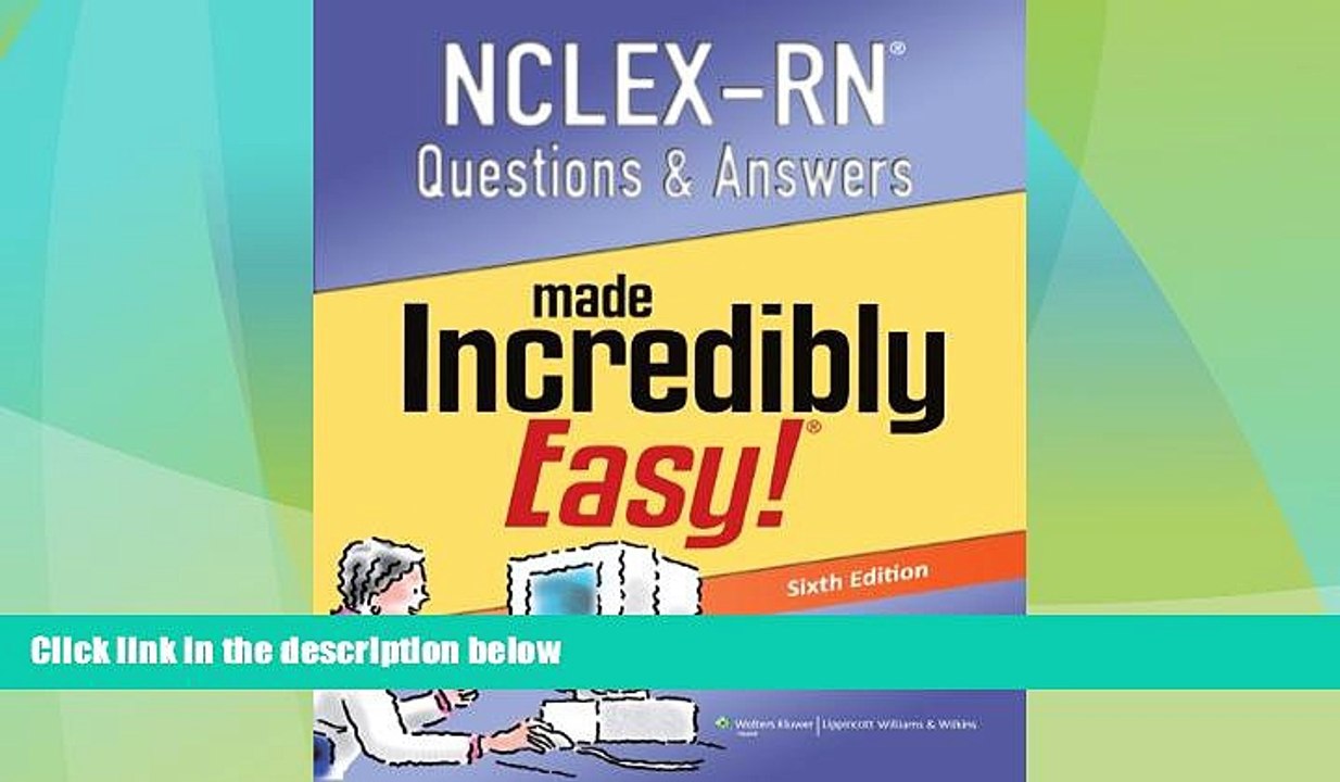 Big Deals  NCLEX-RN Questions and Answers Made Incredibly Easy (Nclexrn Questions   Answers Made