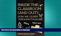 READ  Inside the Classroom (and Out): How We Learn through Folklore (Publications of the Texas