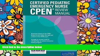 Big Deals  Certified Pediatric Emergency Nurse (CPEN) Review Manual  Best Seller Books Most Wanted