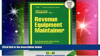 Must Have PDF  Revenue Equipment Maintainer(Passbooks) (Career Examination Passbooks)  Free Full