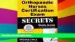 Big Deals  Orthopaedic Nurses Certification Exam Secrets Study Guide: ONC Test Review for the