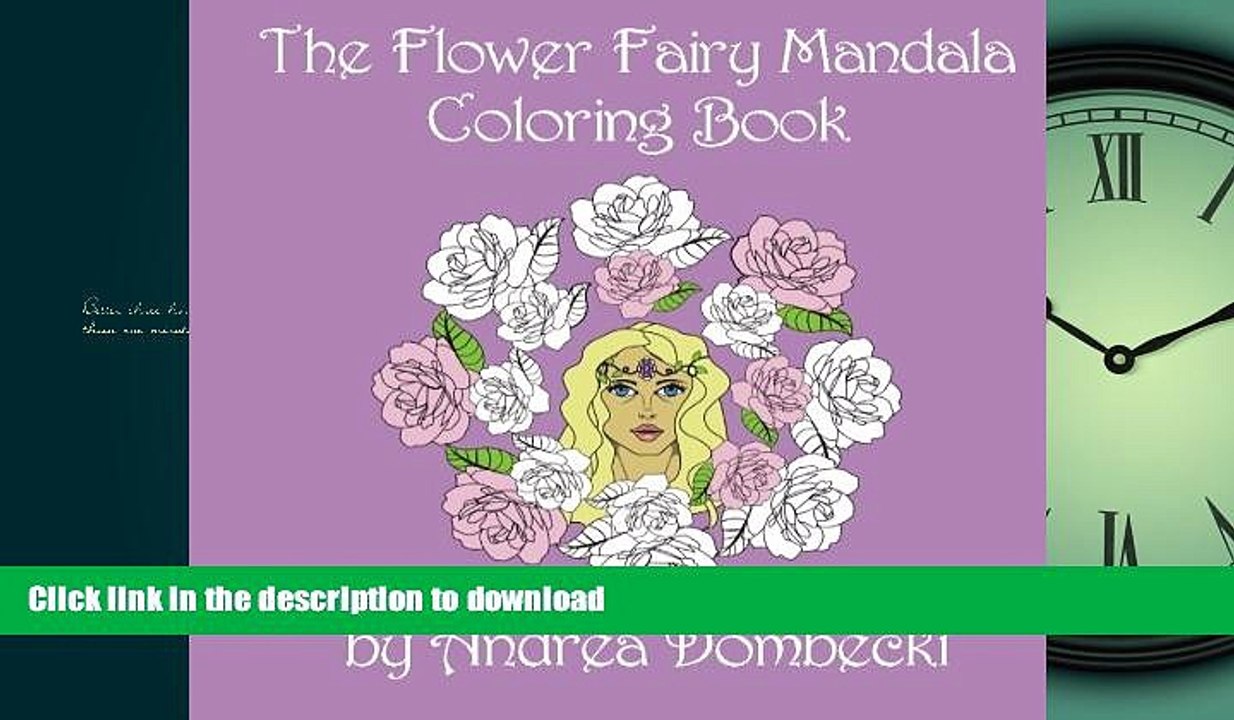 DOWNLOAD The Flower Fairy Mandala Coloring Book READ PDF FILE ONLINE