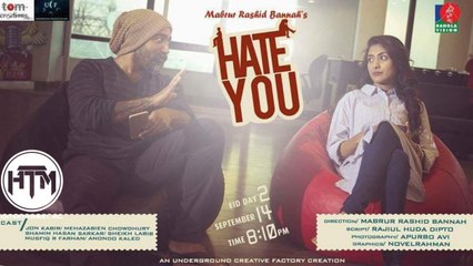 Hate You - Full Bangla Natok/Telefilm (2016) | Jon Kabir | Mehazabien