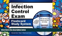 Big Deals  Flashcard Study System for the Infection Control Exam: DANB Test Practice Questions