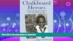 READ  Chalkboard Heroes: Twelve Courageous Teachers and Their Deeds of Valor FULL ONLINE