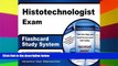 Big Deals  Histotechnologist Exam Flashcard Study System: HTL Test Practice Questions   Review for