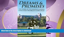 READ  Dreams   Promises: The Story of the Armand Hammer United World College  BOOK ONLINE