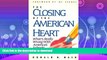 READ BOOK  The Closing of the American Heart: What s Really Wrong With America s Schools  BOOK