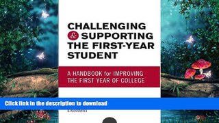READ  Challenging and Supporting the First-Year Student: A Handbook for Improving the First Year