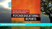 FAVORITE BOOK  Writing Useful, Accessible, and Legally Defensible Psychoeducational Reports  BOOK