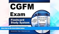 Big Deals  CGFM Exam Flashcard Study System: CGFM Test Practice Questions   Review for the