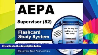 Big Deals  AEPA Supervisor (82) Flashcard Study System: AEPA Test Practice Questions   Exam Review