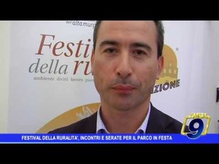 Festival della Ruralità, incontri e serate per Il Parco in festa