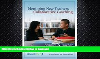 READ  Mentoring New Teachers Through Collaborative Coaching: Linking Teacher and Student