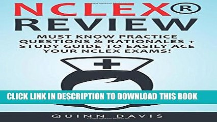 [PDF] NCLEX REVIEW: Must Know Practice Questions   Rationales + Study Guide to Easily Full