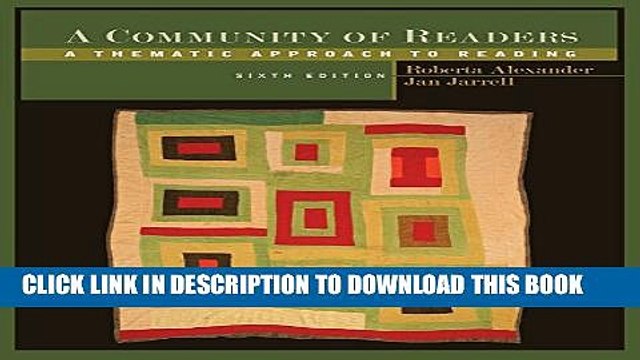 [PDF] A Community of Readers: A Thematic Approach to Reading Full Collection
