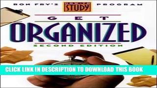 Collection Book Get Organized (Ron Fry s How to Study Program)