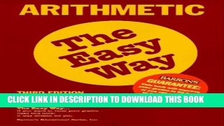 New Book Arithmetic the Easy Way (Barron s E-Z)